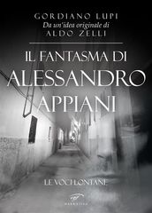 Il fantasma di Alessandro Appiani