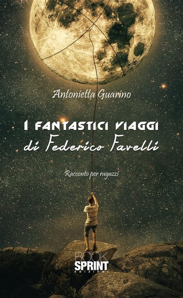 I fantastici viaggi di Federico Favelli