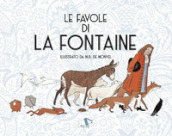 Le favole di La Fontaine. Ediz. illustrata