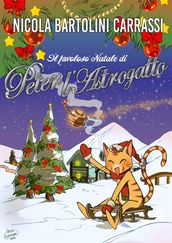 Il favoloso Natale di Peter L Astrogatto