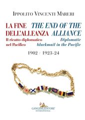 La fine dell Alleanza - The end of the Alliance