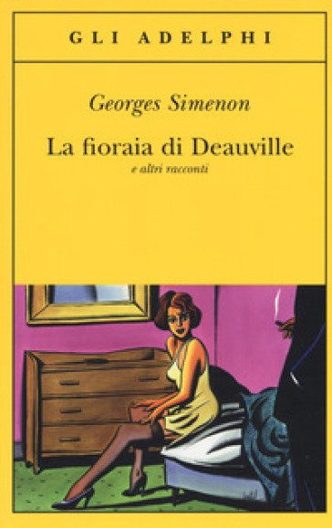 La fioraia di Deauville e altri racconti