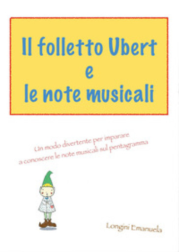 Il folletto Ubert e le note musicali