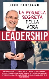 La formula segreta della vera Leadership