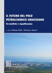 Il futuro del polo petrolchimico siracusano