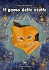Il gatto delle stelle. Ediz. a colori