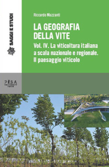 La geografia della vite. 4: La viticoltura in Italia a scala nazionale e regionale. Il paesaggio viticolo