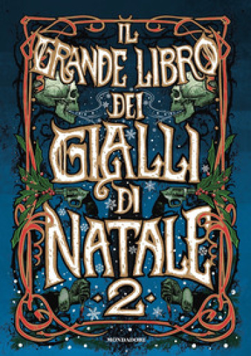 Il grande libro dei gialli di Natale. 2.