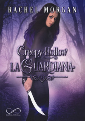 La guardiana. Creepy Hollow. 1.