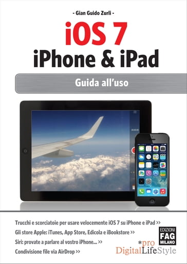 iOS 7 iPhone & iPad - Guida all'uso