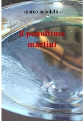 il penultimo martini