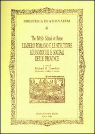 L'impero romano e le strutture economiche e sociali delle province romane