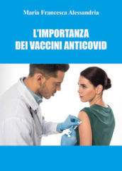 L importanza dei vaccini anticovid