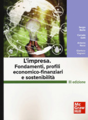L impresa. Fondamenti, profili economico-finanziari e sostenibilità