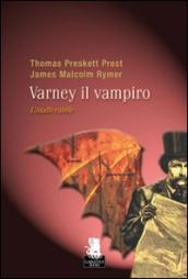 L inafferrabile. Varney il vampiro. 2.