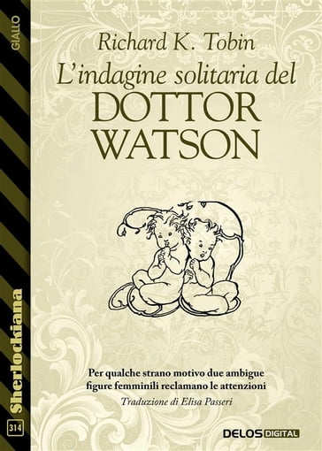 L'indagine solitaria del Dottor Watson