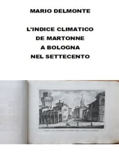 L indice climatico De Martonne a Bologna nel settecento