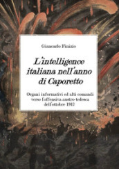 L intelligence italiana nell anno di Caporetto