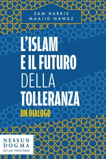 L'islam e il futuro della tolleranza