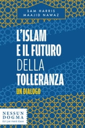 L islam e il futuro della tolleranza