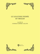 Le leggende inedite di Virgilio