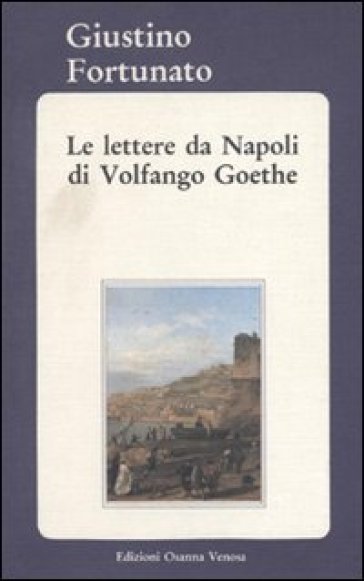 Le lettere da Napoli di Volfango Goethe