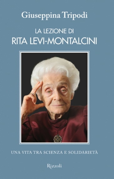 La lezione di Rita Levi-Montalcini