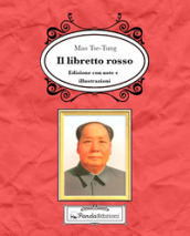 Il libretto rosso. Ediz. illustrata
