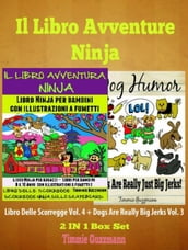 Il libro Avventure Ninja: Libro Ninja per Bambini: Il Libro delle Scorregge