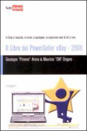 Il libro dei Powerseller Ebay 2008