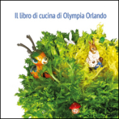Il libro di cucina di Olympia Orlando