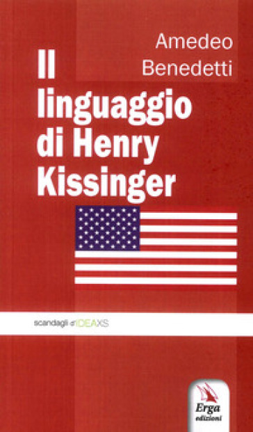 Il linguaggio di Henry Kissinger