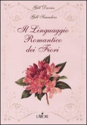 Il linguaggio romantico dei fiori