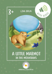 A little marmot in the mountains. Con File audio per il download