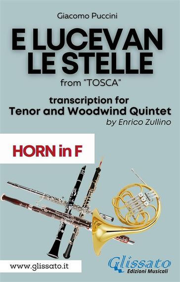 E lucevan le stelle - Tenor & Woodwind Quintet (Horn in F part)