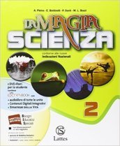 La magia della scienza. Per la Scuola media. Con DVD. Con e-book. Con espansione online. Vol. 2