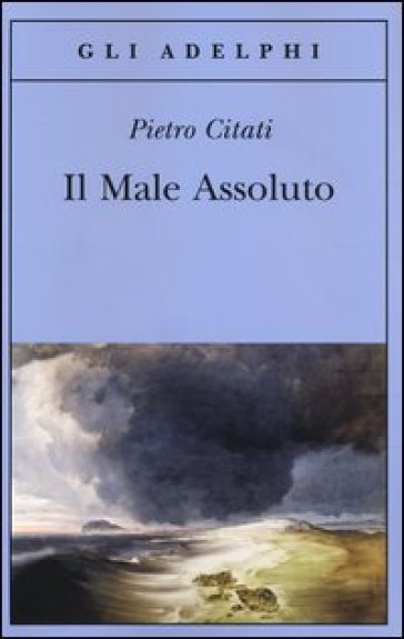 Il male assoluto. Nel cuore del romanzo dell'Ottocento