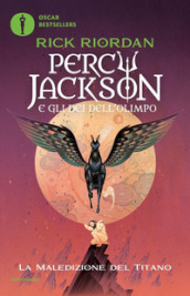 La maledizione del titano. Percy Jackson e gli dei dell Olimpo. Vol. 3