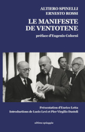 Il manifesto di Ventotene-Le manifeste de Ventotene. Ediz. bilingue