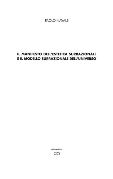Il manifesto della estetica surrazionale e il modello surrazionale dell'universo