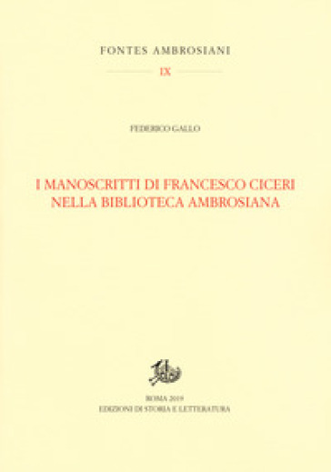 I manoscritti di Francesco Ciceri nella Biblioteca Ambrosiana