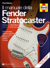 Il manuale delle Fender Stratocaster