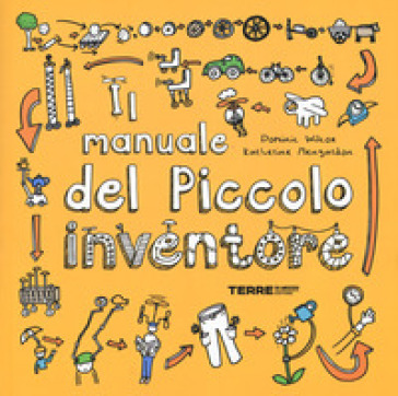 Il manuale del piccolo inventore