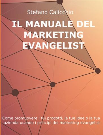 Il manuale del marketing evangelist
