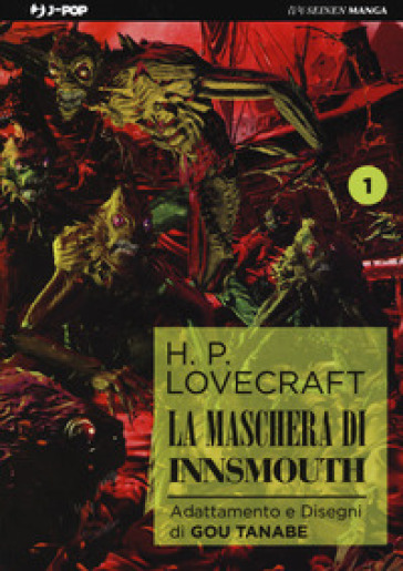 La maschera di Innsmouth da H. P. Lovecraft. 1.