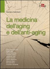 La medicina dell aging e dell antiaging