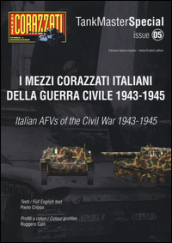 I mezzi corazzati italiani della guerra civile (1943-1945). Tank master special. Ediz. italiana e inglese. 5.