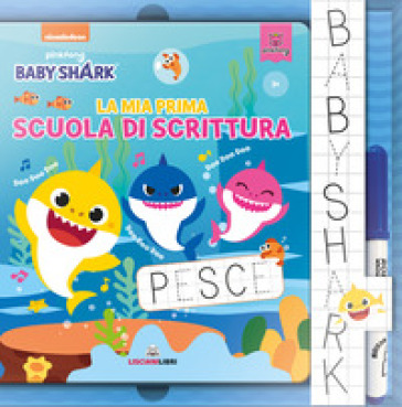 La mia prima scuola di scrittura. Baby Shark. Ediz. a colori. Con gadget