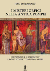 I misteri orfici nella antica Pompei