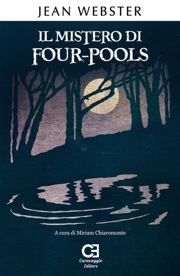 Il mistero di Four-Pools. Edizione integrale e annotata
